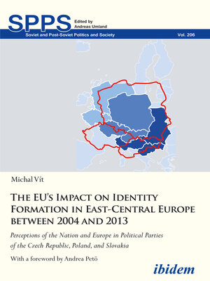 cover image of The EU's Impact on Identity Formation in East-Central Europe between 2004 and 2013